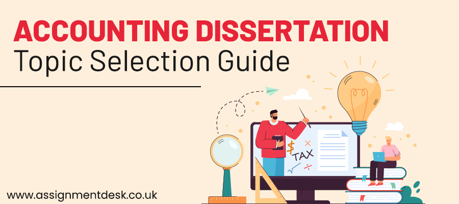 Accounting Dissertation Topic Selection Guide